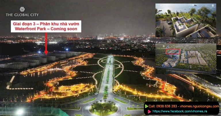 COMING SOON quý 1/2025, cùng đón chờ Siêu Phẩm NHÀ VƯỜN VEN SÔNG tại The Global City